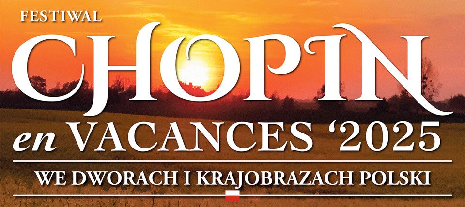 Chopin en vacances 2025